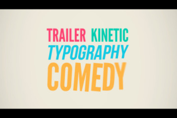 Trailer Comedy Kinetic Typography